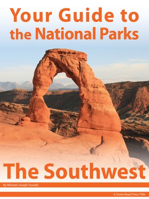 cover image of Your Guide to the National Parks of the Southwest